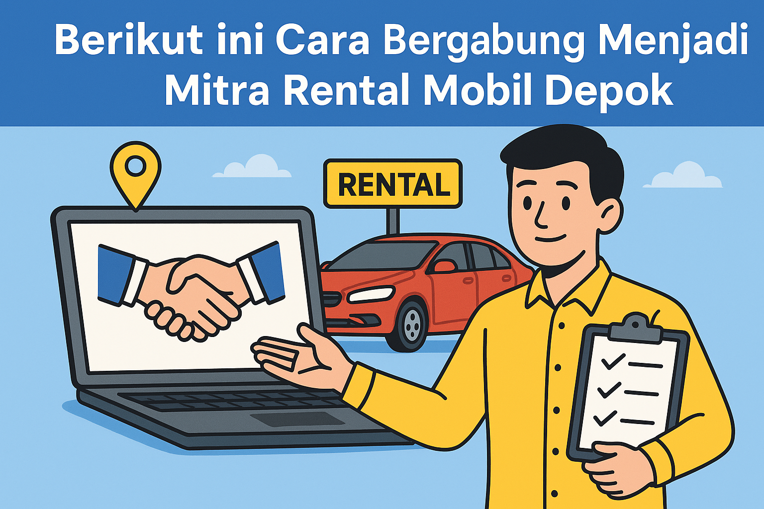 Berikut ini Cara Bergabung Menjadi Mitra Rental Mobil Depok